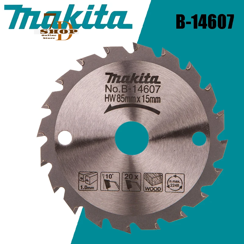 SHOP7D_Makita B-14607 Woodworking Saw Blade 85X15X20T Carbide Tipped Blade For HS301D HS301DZ HS300DZ Power Tool Accessories